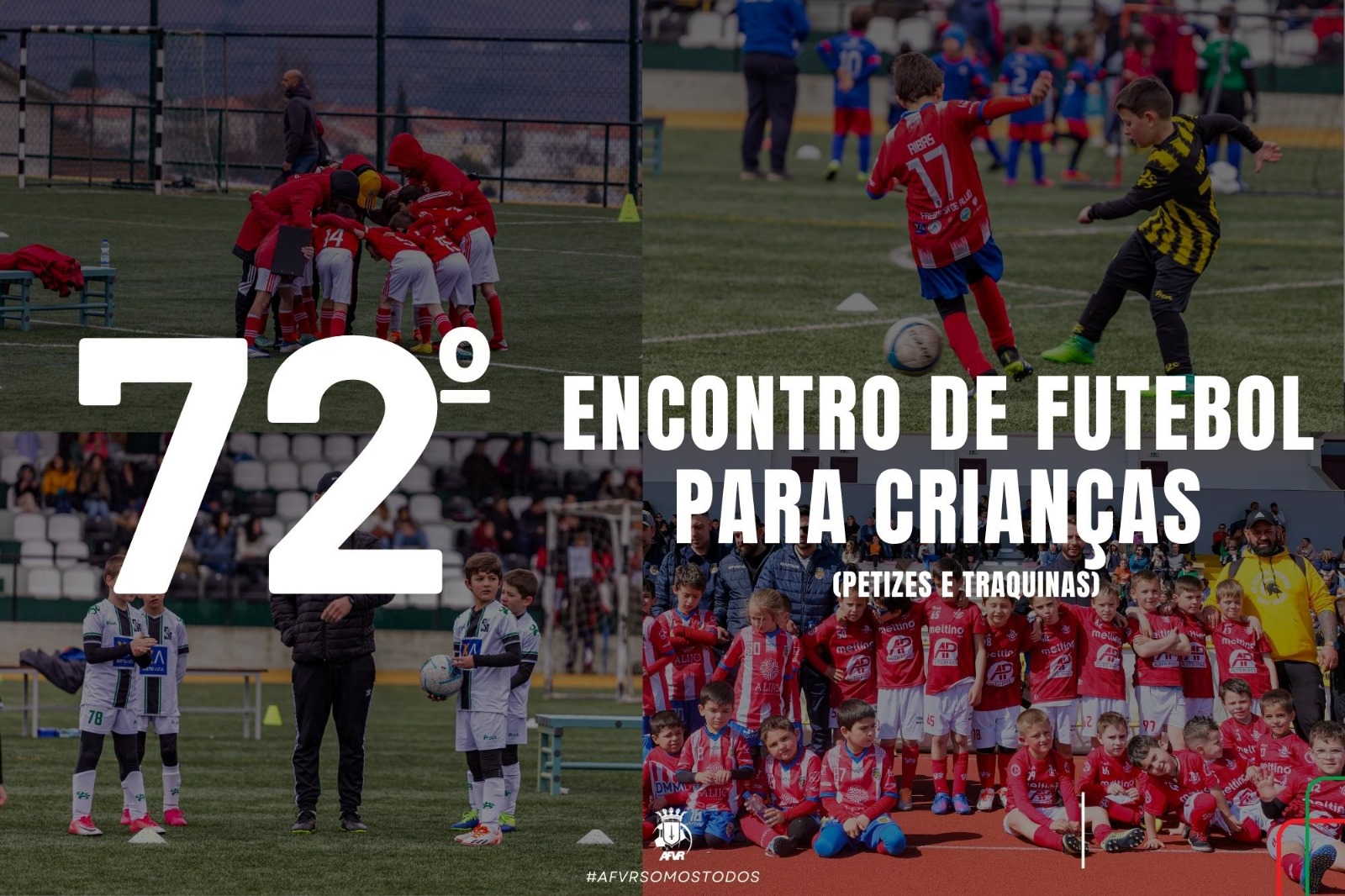 72º ENCONTRO DE FUTEBOL PARA CRIANÇAS